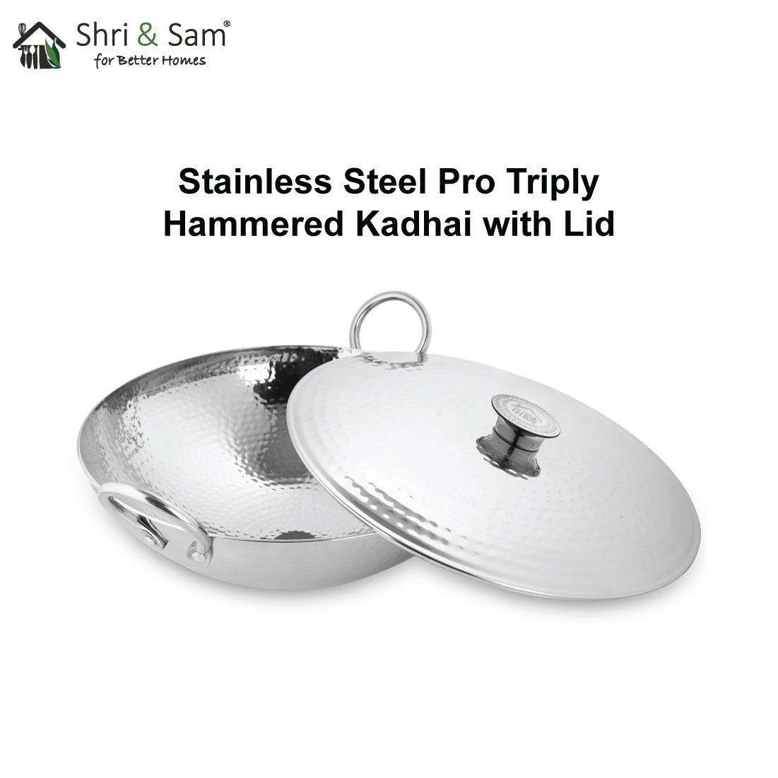 Stainless Steel Triply Deep Hammered Kadhai with SS Lid Pro