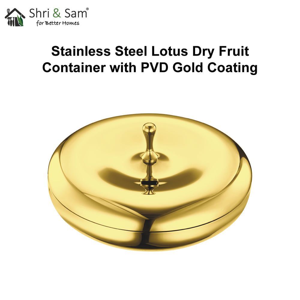 shriandsam Stainless Steel Lotus Dry Fruit Container with PVD Gold Coating
